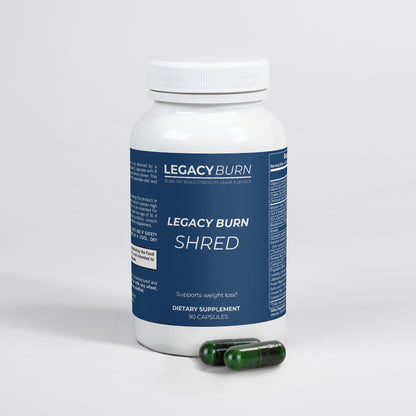 Legacy Burn SHRED Fat Burner